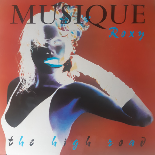 Musique Roxy - The High Road